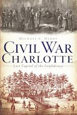 Civil War Charlotte