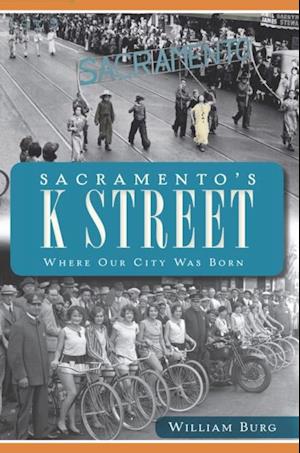 Sacramento's K Street