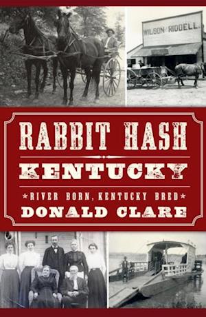 Rabbit Hash, Kentucky