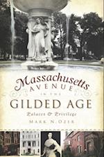 Massachusetts Avenue in the Gilded Age