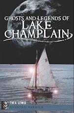 Ghosts and Legends of Lake Champlain