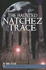 Haunted Natchez Trace