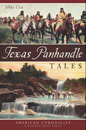 Texas Panhandle Tales