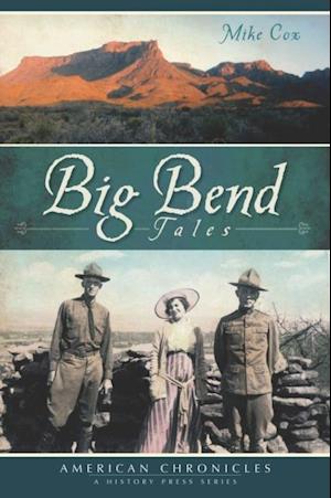 Big Bend Tales