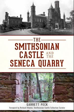 Smithsonian Castle and The Seneca Quarry