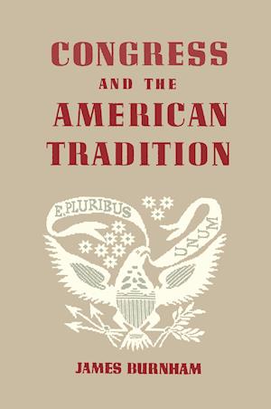 Congress and the American Tradition