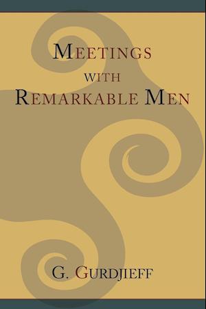 Meetings with Remarkable Men