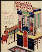 Christians in China Before the Year 1550