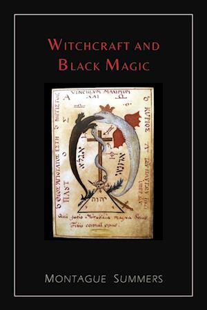 Witchcraft and Black Magic [Illustrated Edition]