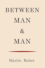 Between Man and Man