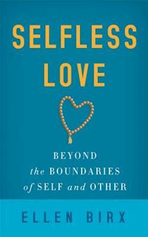 Selfless Love