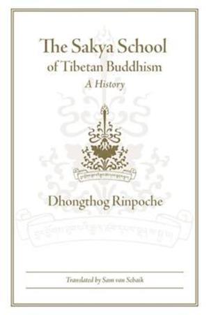 The Sakya School of Tibetan Buddhism