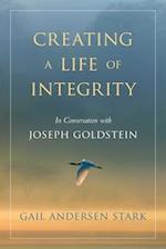 Creating A Life of Integrity