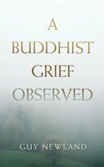 Buddhist Grief Observed