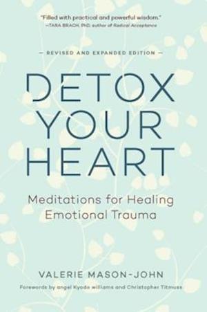 Detox Your Heart