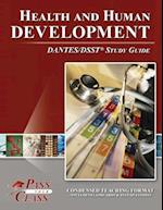 Health and Human Development Dantes / Dsst Test Study Guide