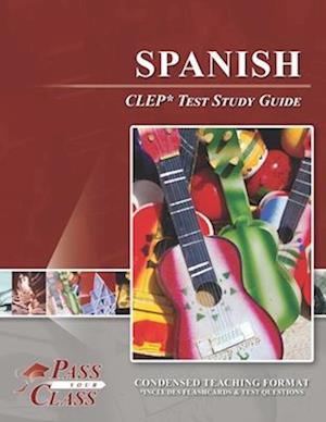 Spanish CLEP Test Study Guide