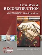 Civil War and Reconstruction DANTES/DSST Test Study Guides