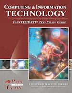 Computing and Information Technology DANTES/DSST Test Study Guide