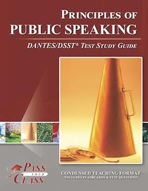 Principles of Public Speaking DANTES/DSST Test Study Guide