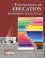 Foundations of Education DANTES/DSST Test Study Guide