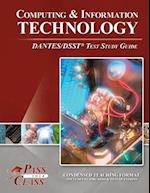 Computing and Information Technology DANTES / DSST Test Study Guide 