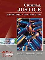 Criminal Justice DSST / DANTES Test Study Guide 