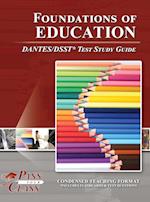 Foundations of Education DANTES / DSST Test Study Guide 