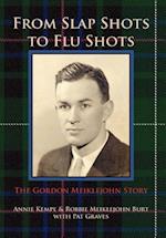 FROM SLAP SHOTS TO FLU SHOTS