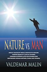 Nature vs. Man