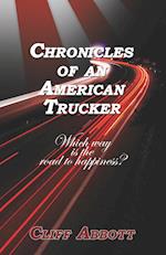 CHRONICLES OF AN AMERICAN TRUCKER