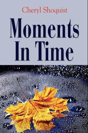 Moments in Time