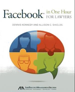 Facebook(r) in One Hour for Lawyers