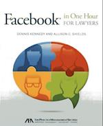 Facebook(r) in One Hour for Lawyers