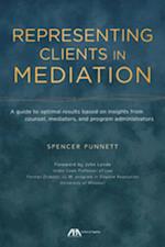 Representing Clients in Mediation