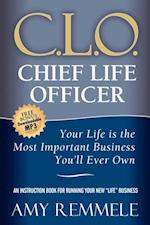 C.L.O., Chief Life Officer