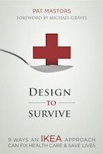 Design to Survive