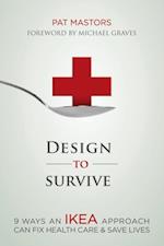 Design to Survive