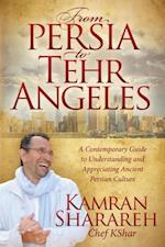 From Persia to Tehr Angeles