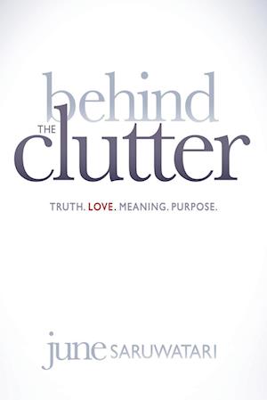 Behind the Clutter