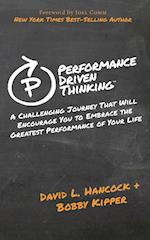 Performance Driven Thinking