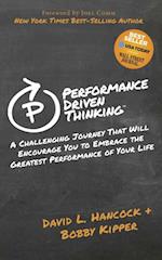 Performance Driven Thinking