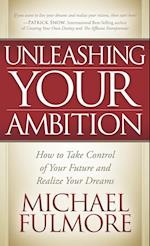 Unleashing Your Ambition