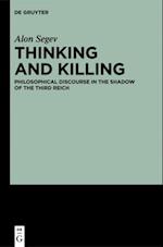 Thinking and Killing