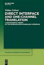 Direct Interface and One-Channel Translation