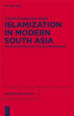 Islamization in Modern South Asia