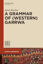 A Grammar of (Western) Garrwa