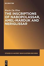 Inscriptions of Nabopolassar, Amel-Marduk and Neriglissar