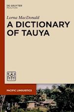 A Dictionary of Tauya