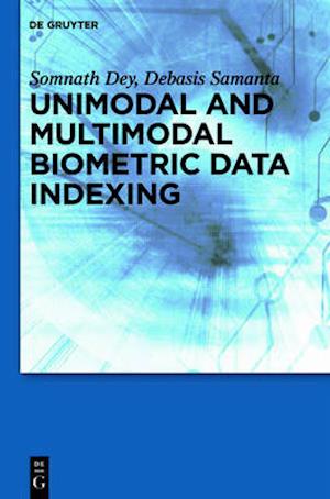 Unimodal and Multimodal Biometric Data Indexing